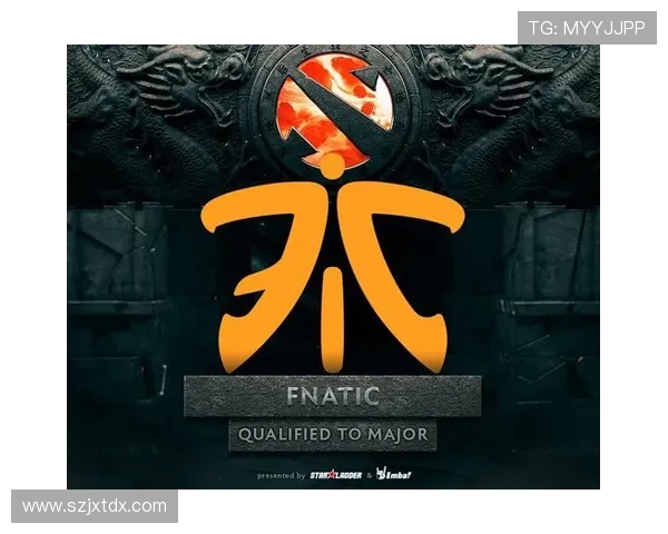 Fnatic战队再度崛起全面解析其全球电竞版图与未来发展战略 Fnatic战队再度崛起全面解析其全球电竞版图与未来发展战略
