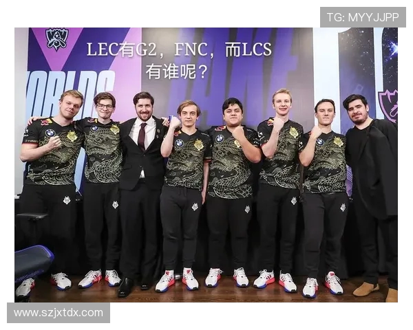 LCS季前赛全面打响各大战队重组阵容备战新赛季鏖战再起